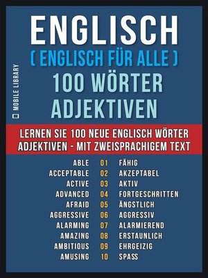 cover image of Englisch ( Englisch für Alle ) 100 Wörter--Adjektiven